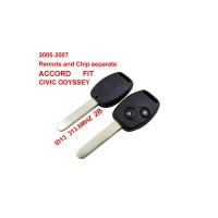 Remote Key 2 Button and Chip Separate ID:13 (313.8MHZ) For 2005-2007 Honda
