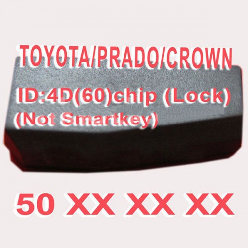 4D (60) Duplicabel Chip 50xxx (Not Smart Key) For Toyota/Prado/Crown 10pcs/lot